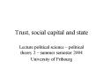 Trust, social capital and state PowerPoint PPT Presentation