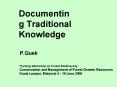 Documenting Traditional Knowledge PowerPoint PPT Presentation