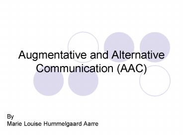 Augmentative and Alternative Communication AAC