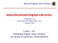 Georeferenced Digital Libraries PowerPoint PPT Presentation