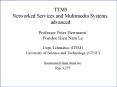 TTM5 Networked Services and Multimedia Systems, advanced PowerPoint PPT Presentation