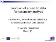 Provision of access to data for secondary analysis