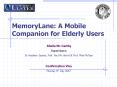 MemoryLane: A Mobile Companion for Elderly Users PowerPoint PPT Presentation