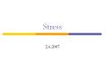 Stress PowerPoint PPT Presentation