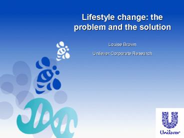 Lifestyle change: the problem and the solution