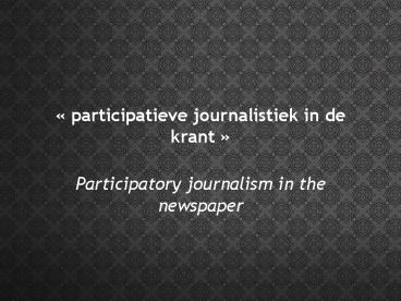 participatieve journalistiek in de krant