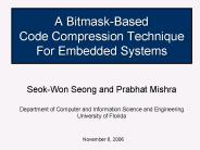 A BitmaskBased Code Compression Technique For Embedded Systems