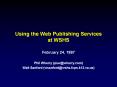 Using the Web Publishing Services at WSHS PowerPoint PPT Presentation