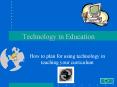 Technology in Education PowerPoint PPT Presentation