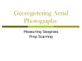 Georegistering Aerial Photographs: PowerPoint PPT Presentation