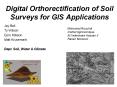 Digital Orthorectification of Soil Surveys for GIS Applications PowerPoint PPT Presentation