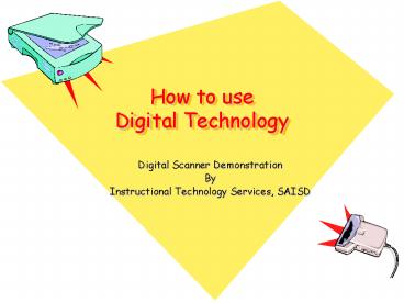 How to use Digital Technology