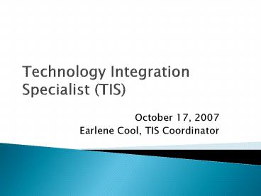 Technology Integration Specialist TIS