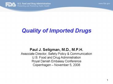 Quality of Imported Drugs
