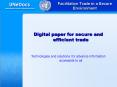 Facilitation Trade in a Secure Environment PowerPoint PPT Presentation