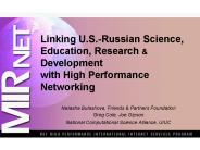 Linking U.S.Russian Science, Education, Research