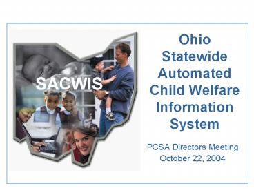 Ohio Statewide Automated Child Welfare Information System