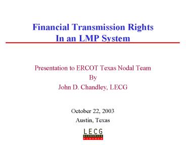 Financial Transmission Rights In an LMP System