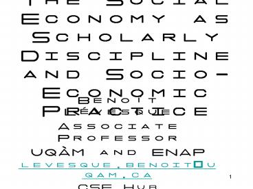 The Social Economy as Scholarly Discipline and SocioEconomic Practice