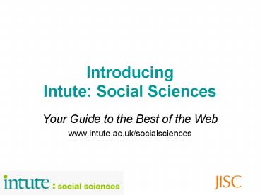 Introducing Intute: Social Sciences