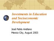 Investments in Education and Socioeconomic Development