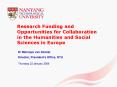 Research Funding and Opportunities for Collaboration in the Humanities and Social Sciences in Europe PowerPoint PPT Presentation