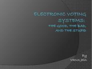 Electronic voting systems: