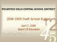 20082009 Draft School Budget PowerPoint PPT Presentation