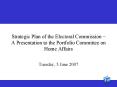 Strategic Plan of the Electoral Commission A Presentation to the Portfolio Committee on Home Affairs PowerPoint PPT Presentation
