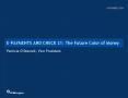 EPAYMENTS AND CHECK 21: The Future Color of Money PowerPoint PPT Presentation