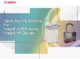 Canon Security Solutions For imageRUNNER Series imageCHIP Devices PowerPoint PPT Presentation