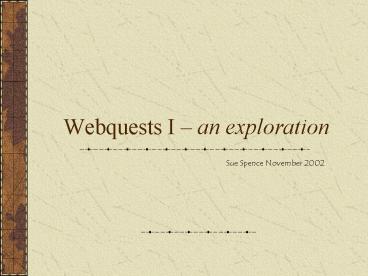 Webquests I an exploration