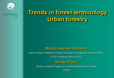 Trends in forest terminology Urban forestry
