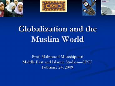 Globalization and the Muslim World