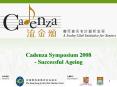 Cadenza Symposium 2008 Successful Ageing PowerPoint PPT Presentation