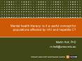 Mental health literacy: is it a useful concept for populations affected by HIV and hepatitis C PowerPoint PPT Presentation