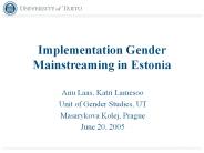 Implementation Gender Mainstreaming in Estonia