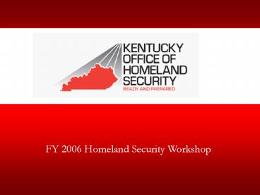 FY 2005  Homeland Security Grant Program