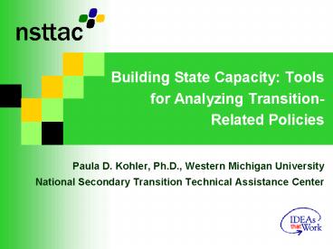 Building State Capacity: Tools for Analyzing TransitionRelated Policies