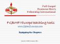 Full Gospel Business Mens Fellowship International PowerPoint PPT Presentation