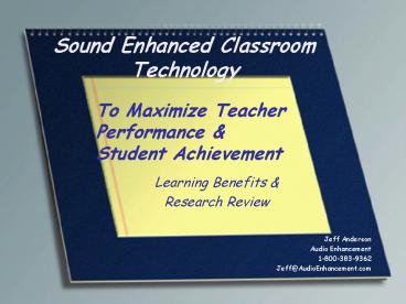 Sound Enhanced Classroom Technology