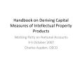 Handbook on Deriving Capital Measures of Intellectual Property Products PowerPoint PPT Presentation