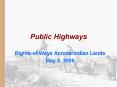 Public Highways PowerPoint PPT Presentation