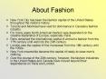 About Fashion PowerPoint PPT Presentation