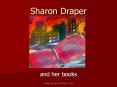 Sharon Draper PowerPoint PPT Presentation