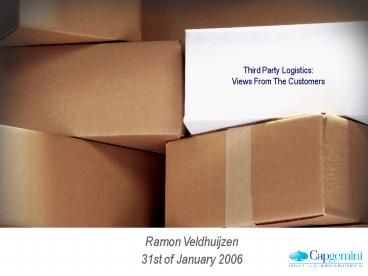 Third Party Logistics: Views From The Customers