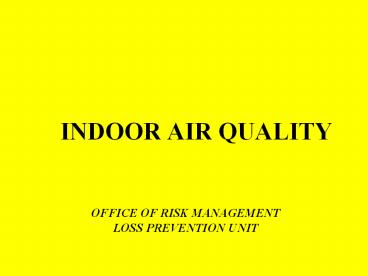 INDOOR AIR QUALITY