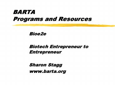 BARTA Programs and Resources