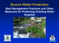 Source Water Protection PowerPoint PPT Presentation