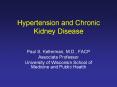 Hypertension and Chronic Kidney Disease PowerPoint PPT Presentation